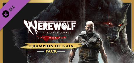 Werewolf: The Apocalypse - Earthblood Champion of Gaia Pack